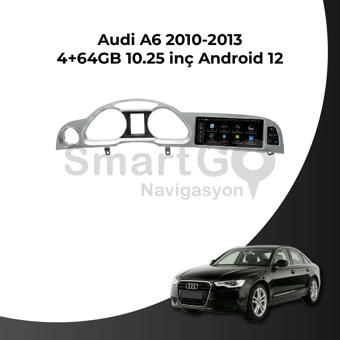Audi A6 2010-2013 10.25 İnç 4/64 GB Android Multimedya